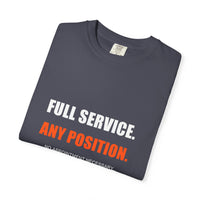 Full Service. Any Position. Tee