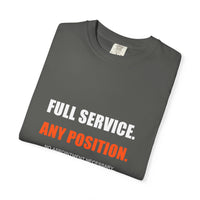 Full Service. Any Position. Tee