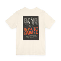 Bang Industries "Bust-A-Nut Garage" Graphic Tee