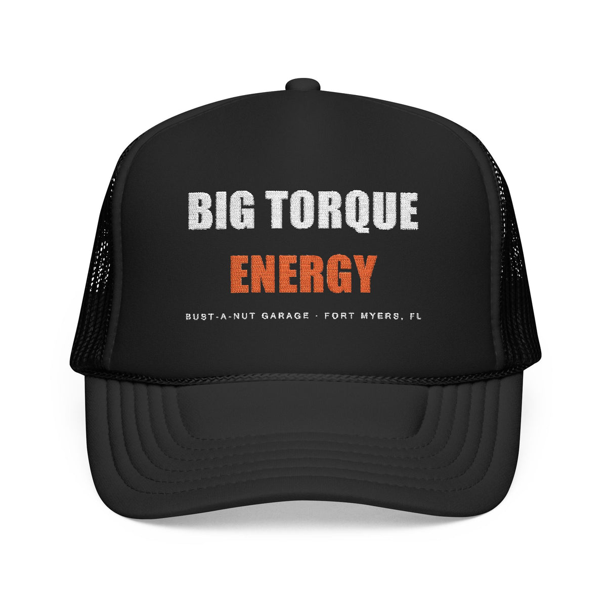 Big Torque Energy — Foam Trucker Hat