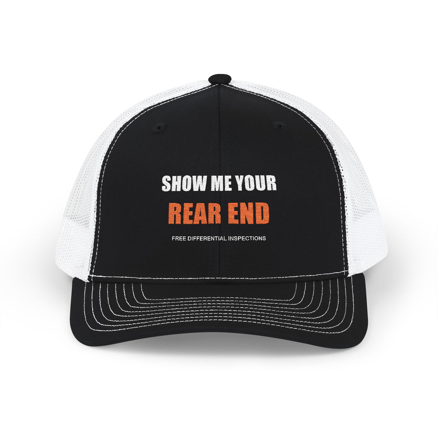Show Me Your Rear End — Trucker Hat