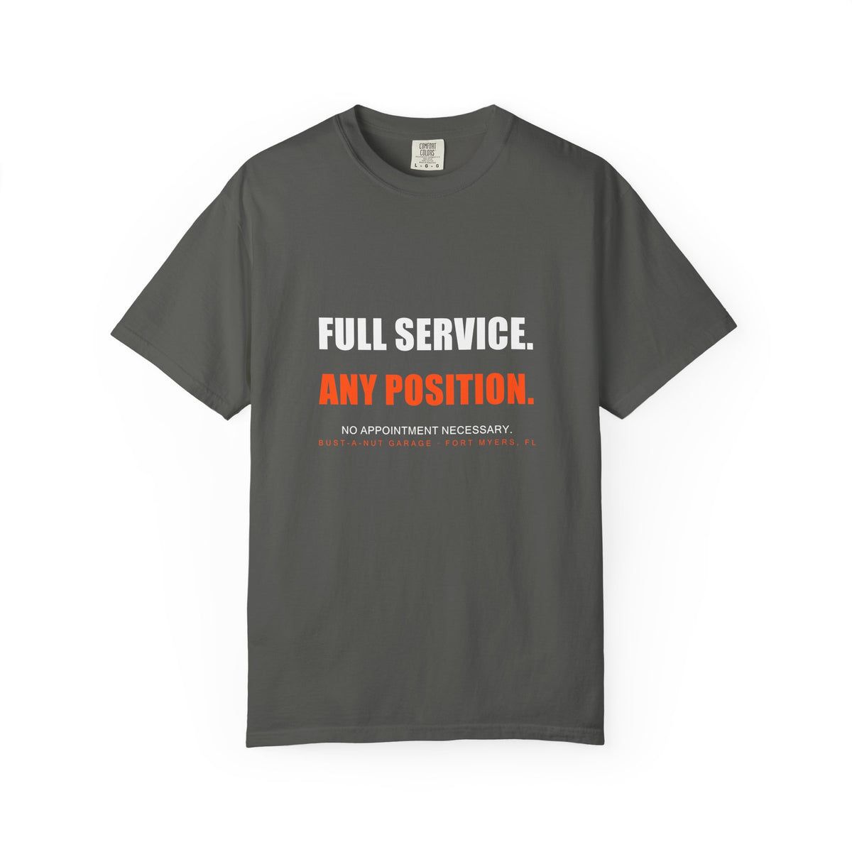 Full Service. Any Position. Tee