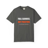 Full Service. Any Position. Tee
