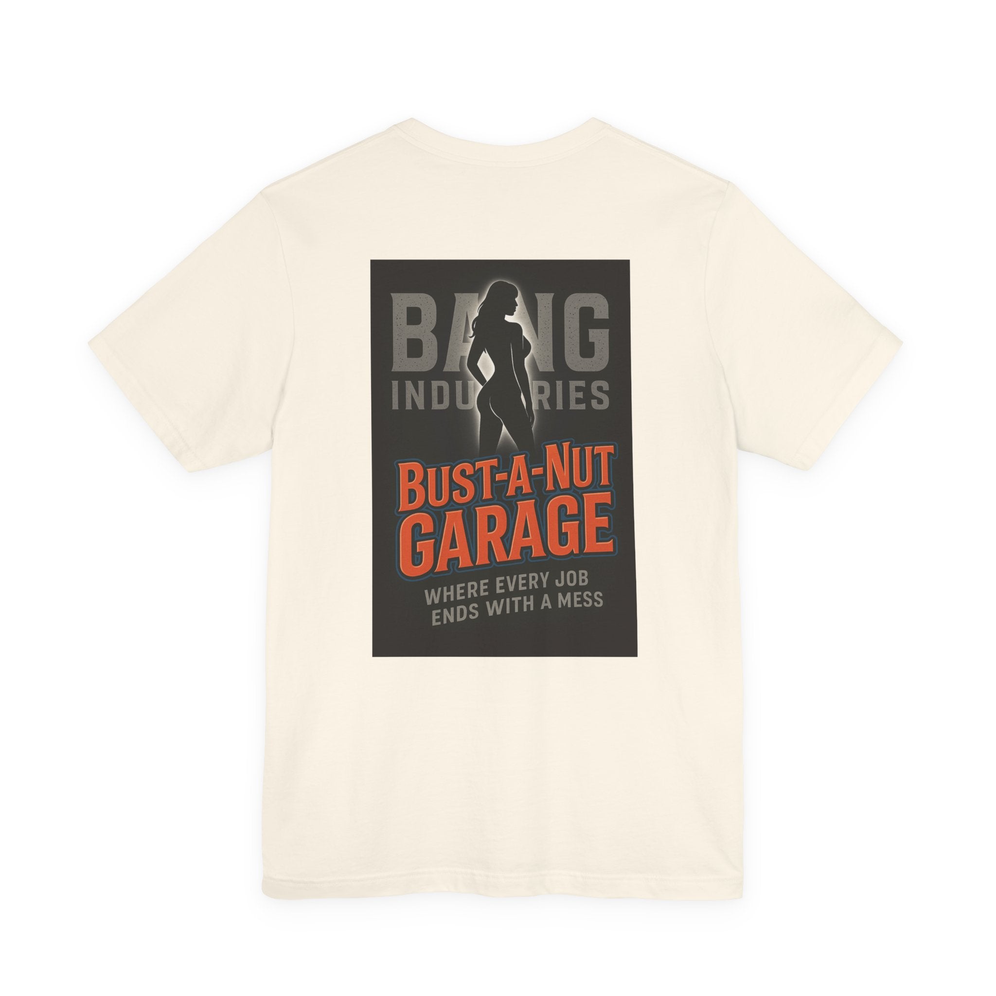 Bang Industries "Bust-A-Nut Garage" Graphic Tee