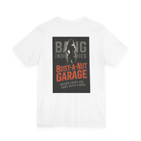 Bang Industries "Bust-A-Nut Garage" Graphic Tee